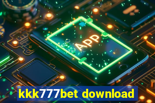 kkk777bet download